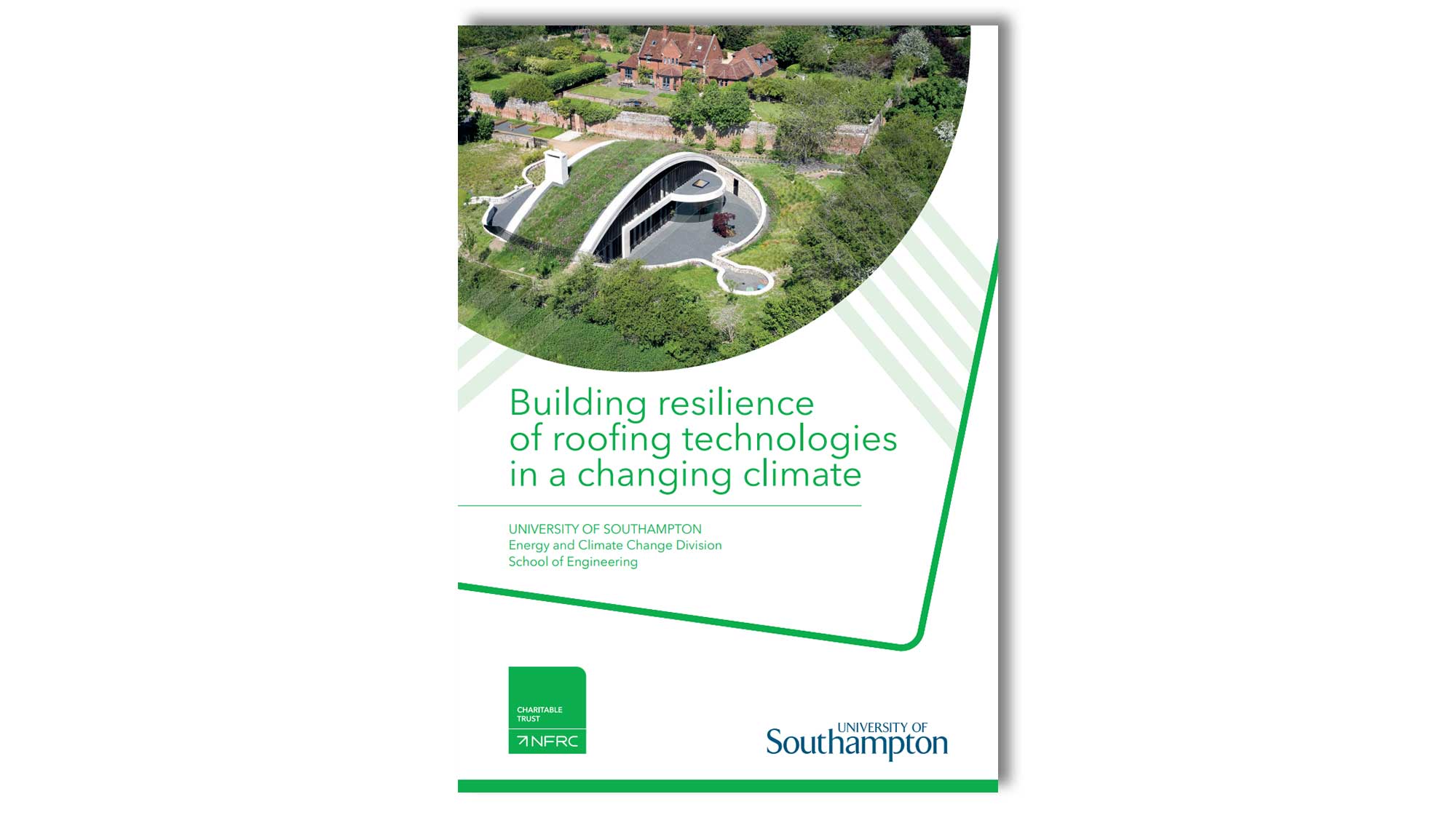 NFRC Climate Resilience Guidelines, University of Southampton